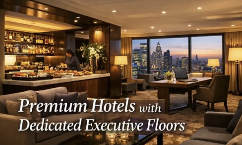 Premium Hotels with Dedicated Executive Floors